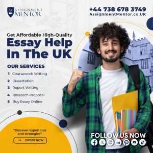 Get Affordable, High-Quality Essay Help In The UK