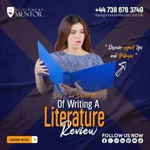 DO’S and DON’TS of Writing a Literature Review