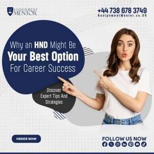 Why an HND Might Be Your Best Option for Career Success