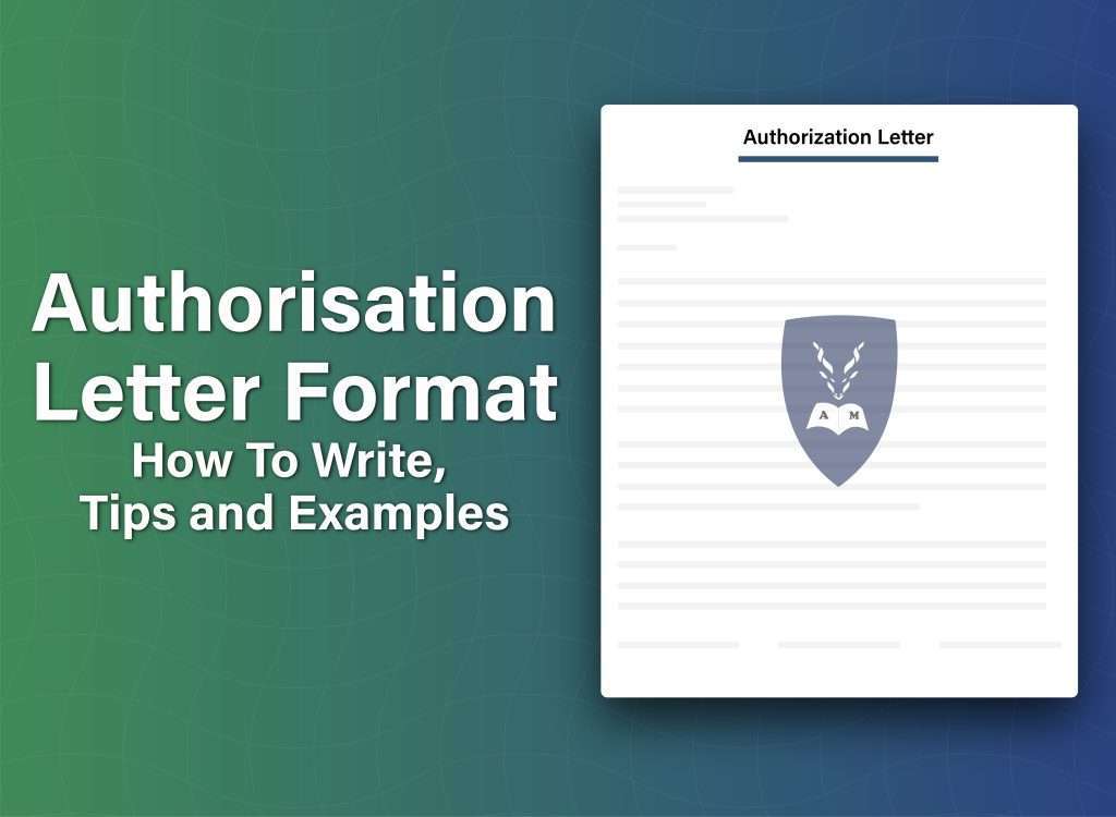 Illustration of an authorisation letter document beside the text Authorisation Letter Format – How to Write, Tips and Examples on a gradient background.