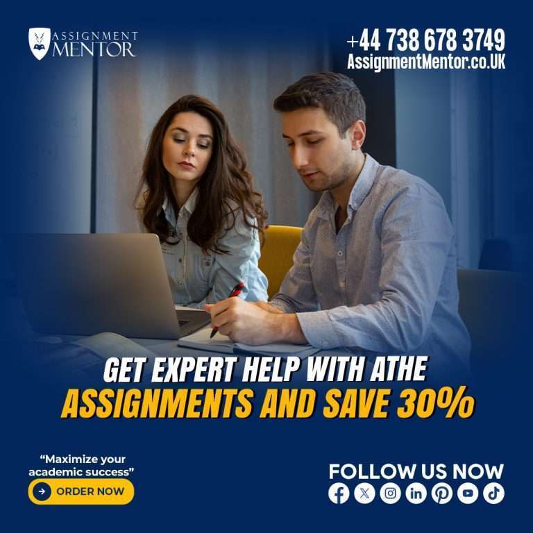 Professional ATHE assignment help from Assignment Mentor, offering tailored guidance to meet course-specific standards, ensuring high-quality work and improved performance in your ATHE coursework.