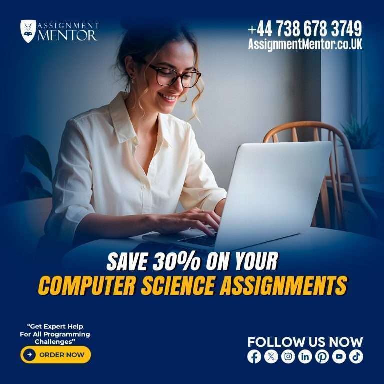 Computer Science assignment help from Assignment Mentor, offering expert writing services tailored to your academic needs, with affordable pricing, timely delivery, and professional writers dedicated to your success in computer science assignments