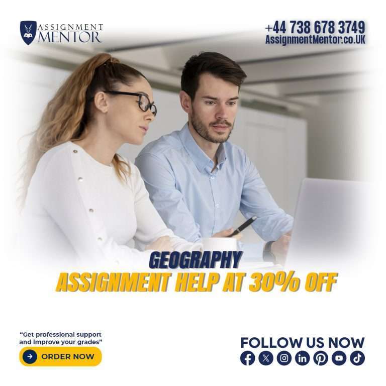 Geography assignment help from Assignment Mentor, offering expert support in physical, human, and environmental geography, ensuring better scores and a deeper understanding of real-world concepts in your geography assignments.