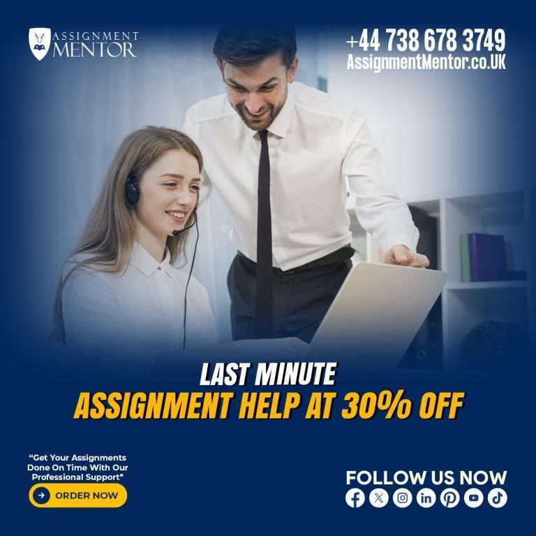 Last-minute assignment help from Assignment Mentor, offering fast and reliable solutions that ensure quality work is delivered on time, helping you meet deadlines without compromising on academic standards.