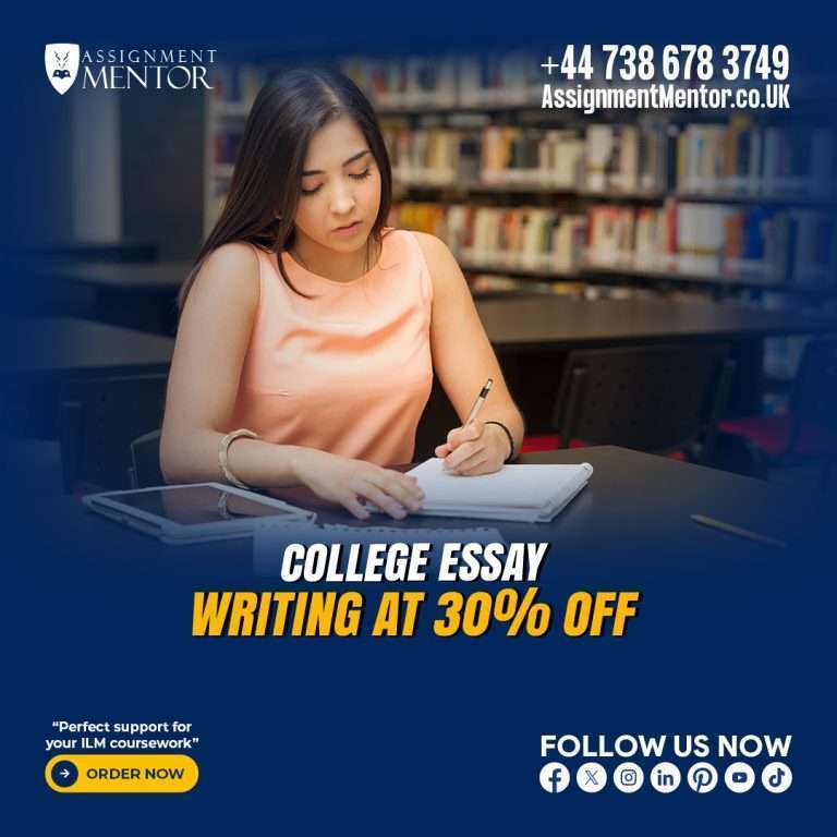 College essay writing help from Assignment Mentor, offering expert support to ensure your essays are clear, coherent, argumentative, and original, meeting the highest academic standards for your success.