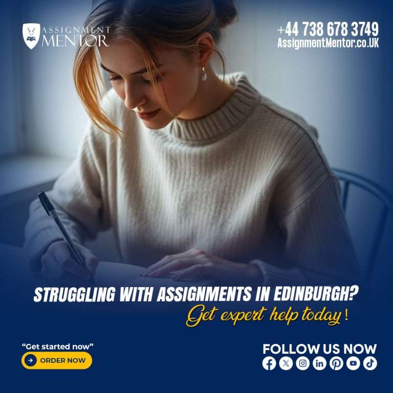 Looking for assignment help in Edinburgh? Get professional writing assistance with a 30% discount! Achieve academic excellence.