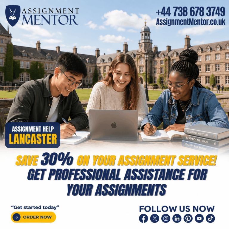 Assignment Help Lancaster offering trusted assignment help for college and university students