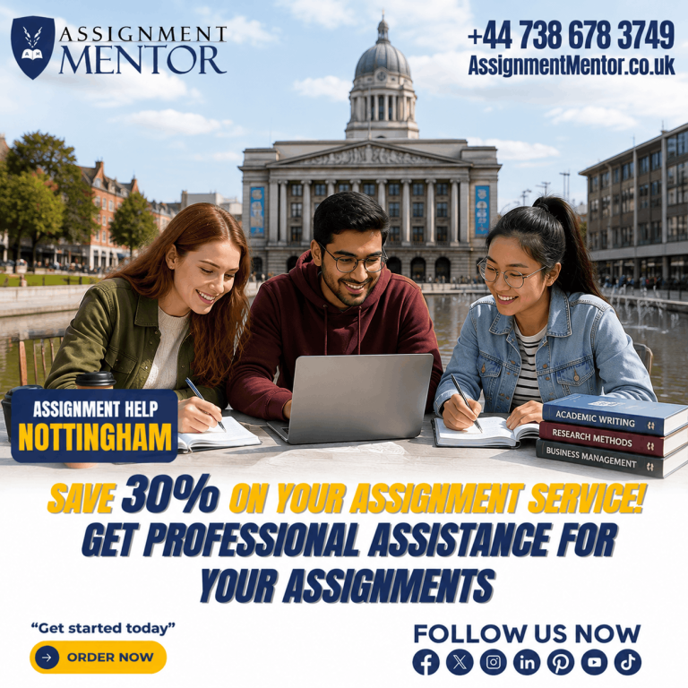 Assignment Help Nottingham with reliable essay writing and university assignment assistance