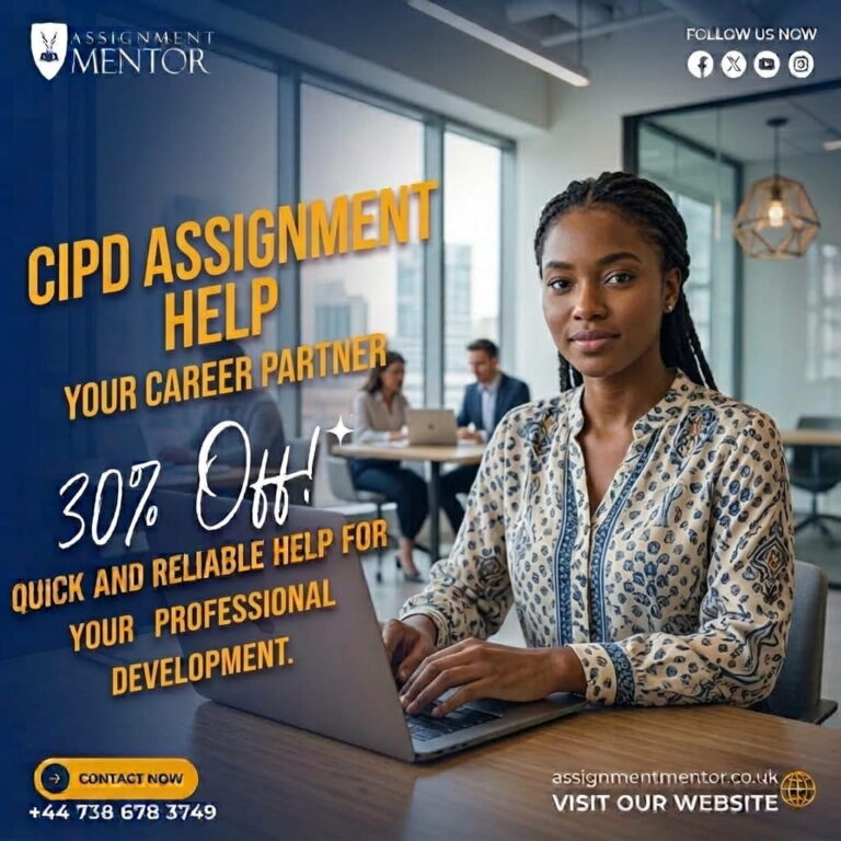 CIPD Assignment Help by Assignment Mentor, providing professional academic support for CIPD students with a 30% discount.